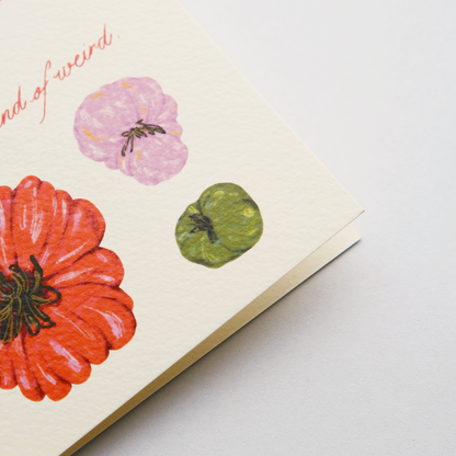 My Kind of Weird Greeting Card & Envelope